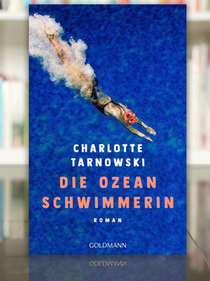 2607 Buchtipp Die Ozeanschwimmerin Charlotte Tarnowski